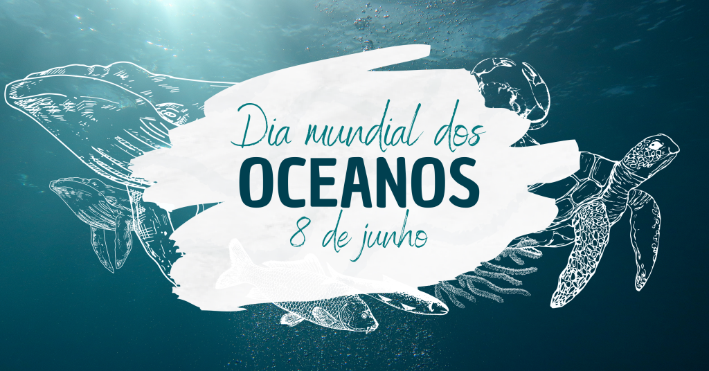 Dia Mundial dos Oceanos